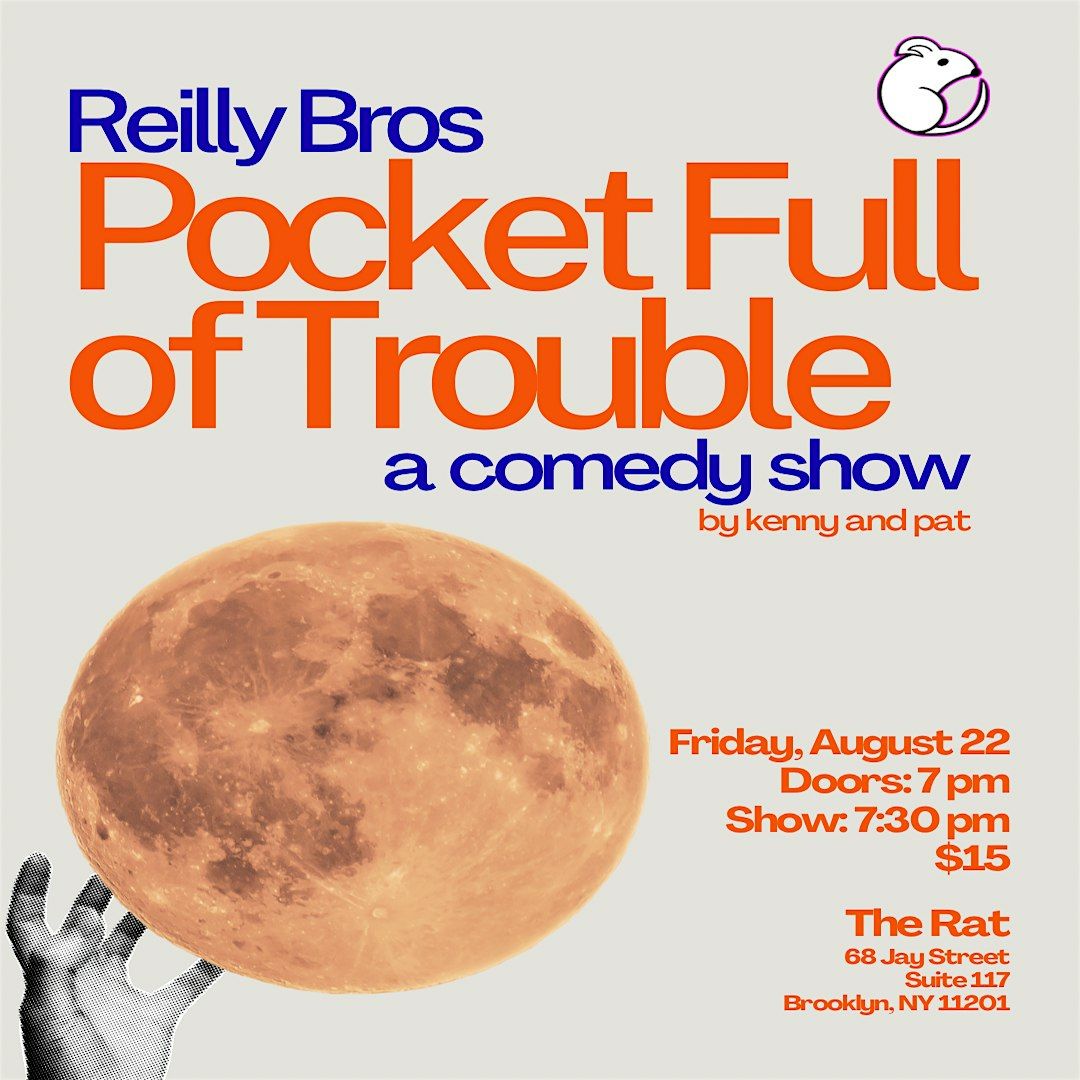 Pocket Full of Trouble: A Comedy Show