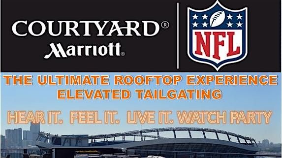 FIRST HOME GAME - Courtyard Stadium Ultimate Tailgating & Watch Party