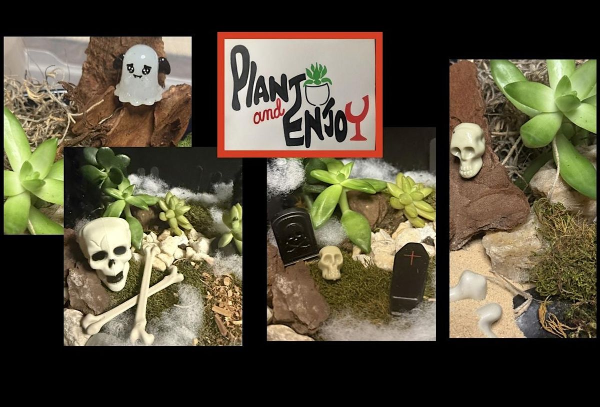 Plant and Enjoy \u201cSpooky Terrarium \u201cLavender Acres Tasting Room, Columbia