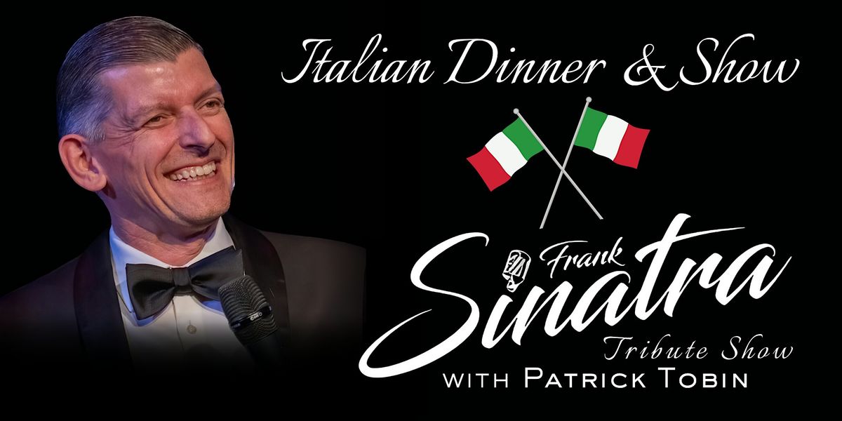 Simply Sinatra: Dinner and a Show