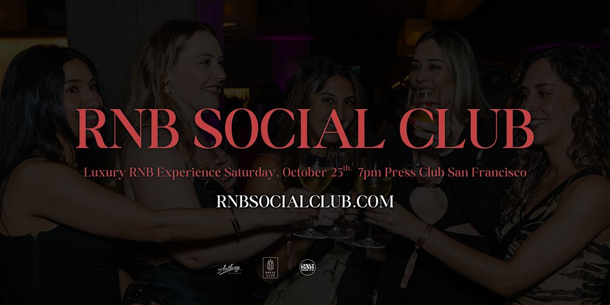 RNB Social Club - Luxury RNB Experiences