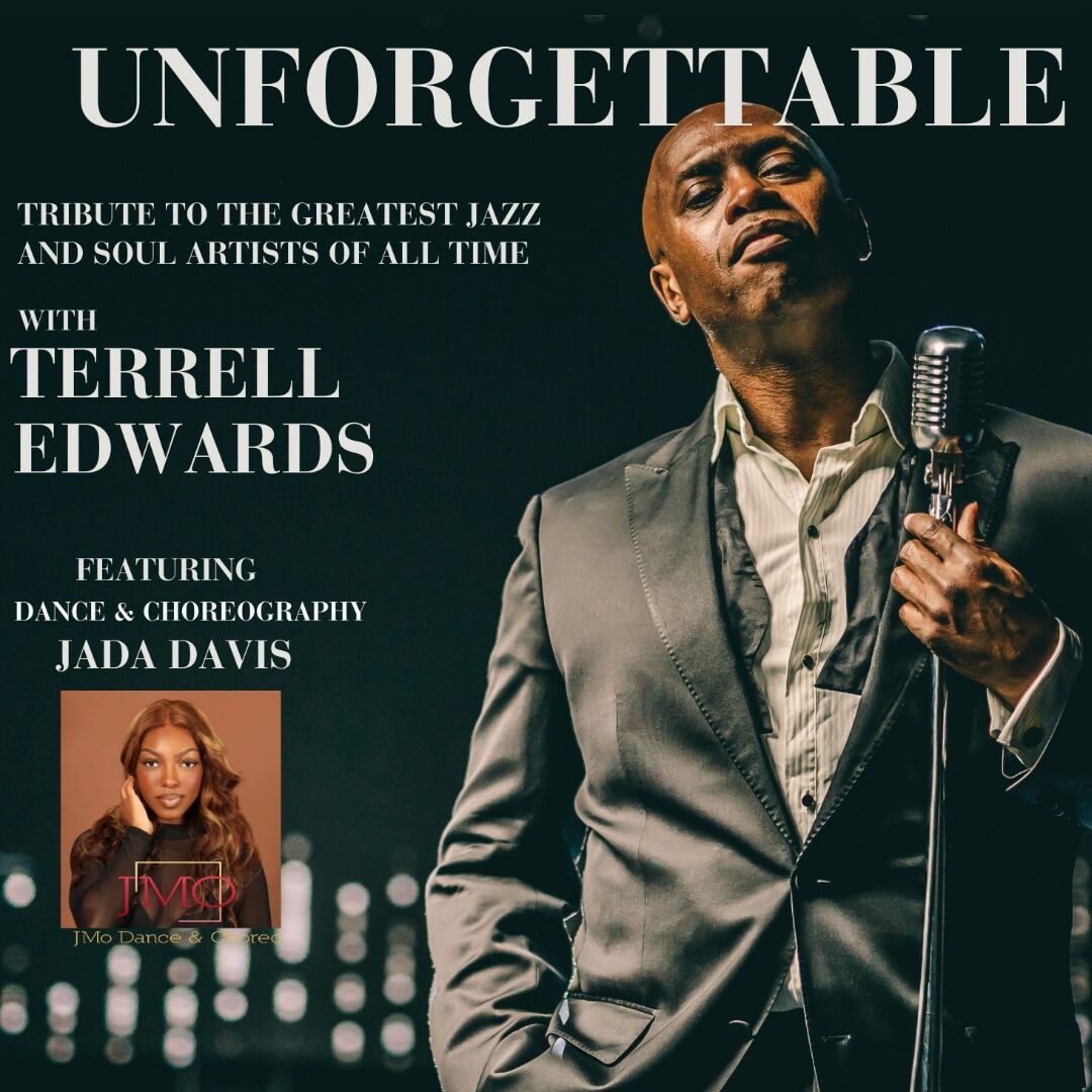 Unforgettable Terrell Edwards at Wilson Theater at Vogel Hall