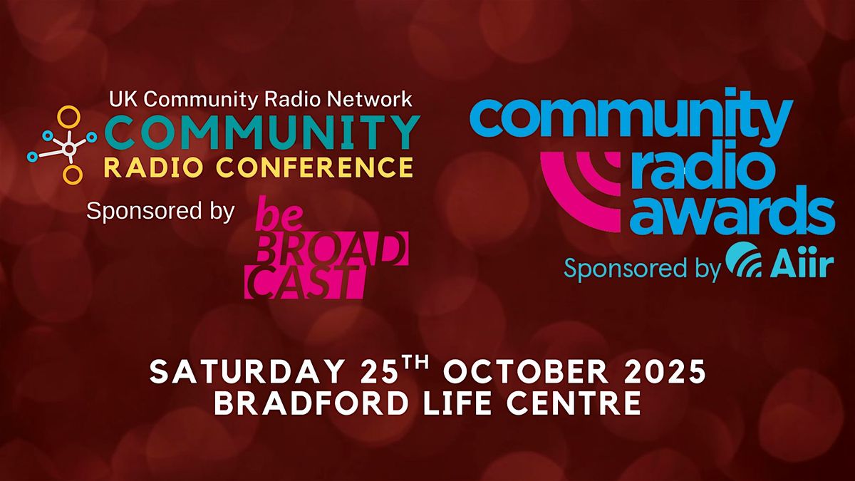 2025 Community Radio Conference and Community Radio Awards