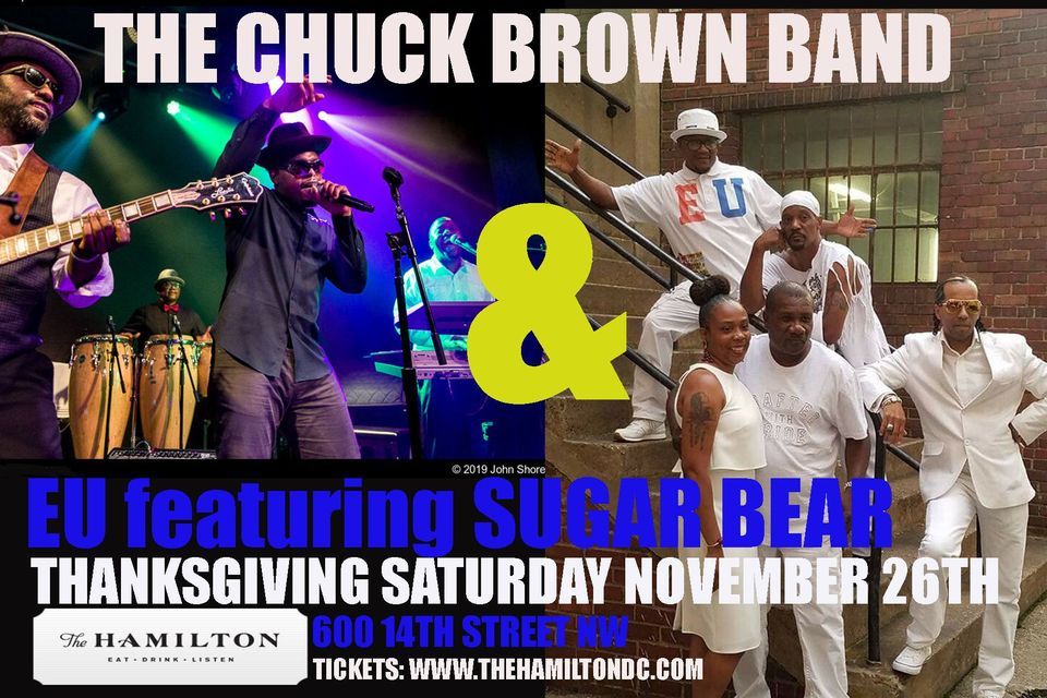 The Chuck Brown Band and EU Featuring Sugar Bear