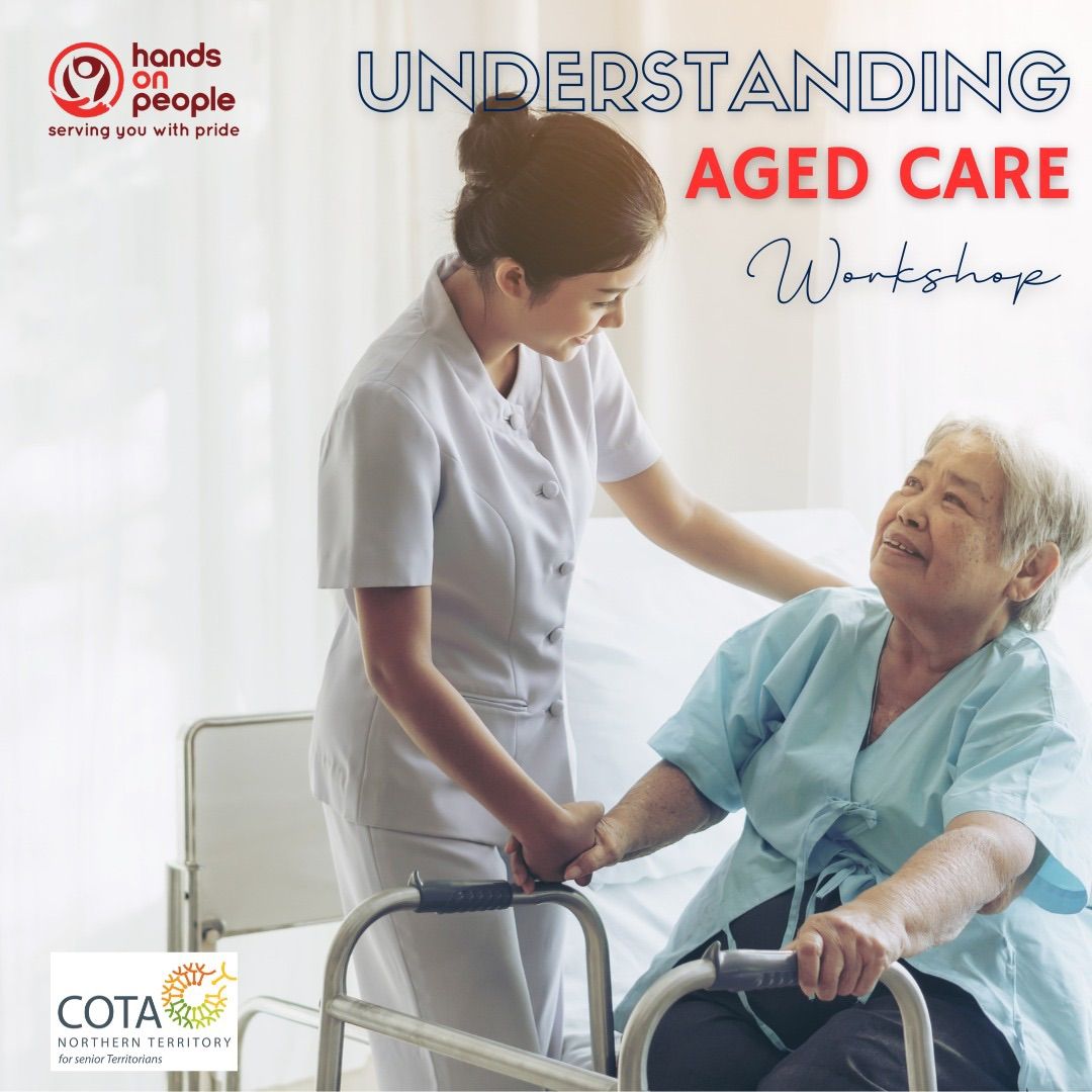 Understanding Aged Care Workshop