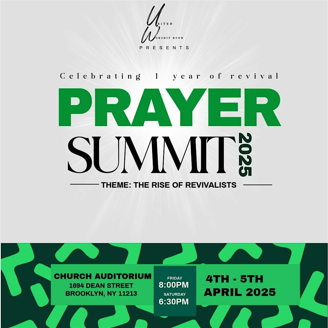 PRAYER SUMMIT 2025: The Rise Of Revivalists