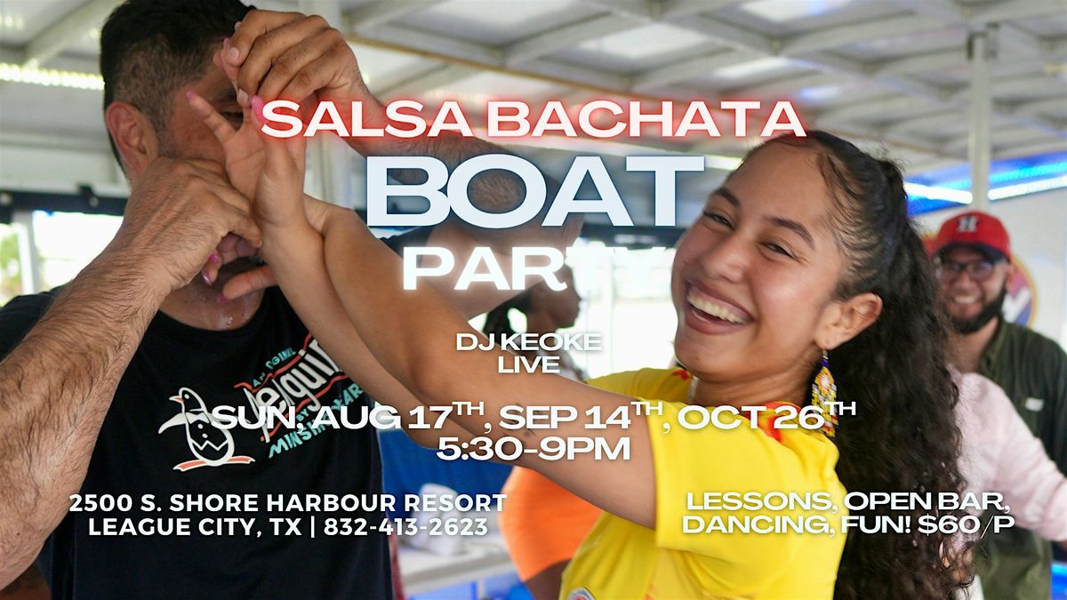 Salsa & Bachata Boat Parties! Sunday Funday with DJ Fernando & Keoke!
