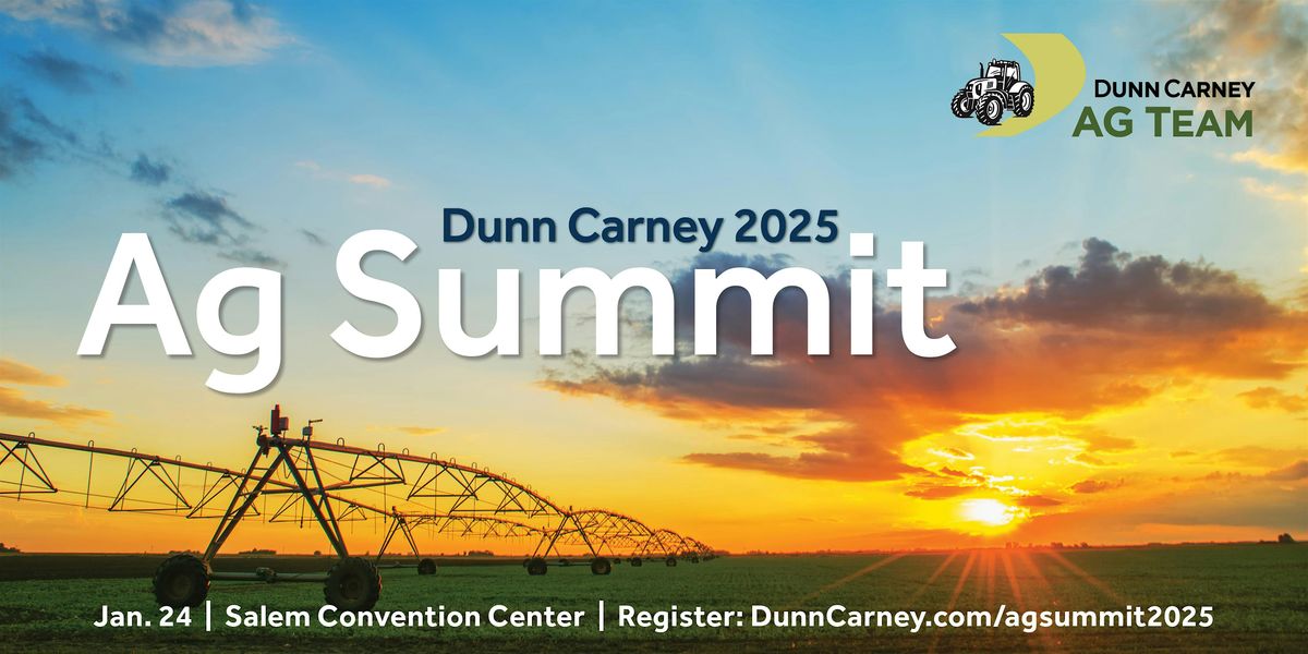 2025 DUNN CARNEY AG SUMMIT