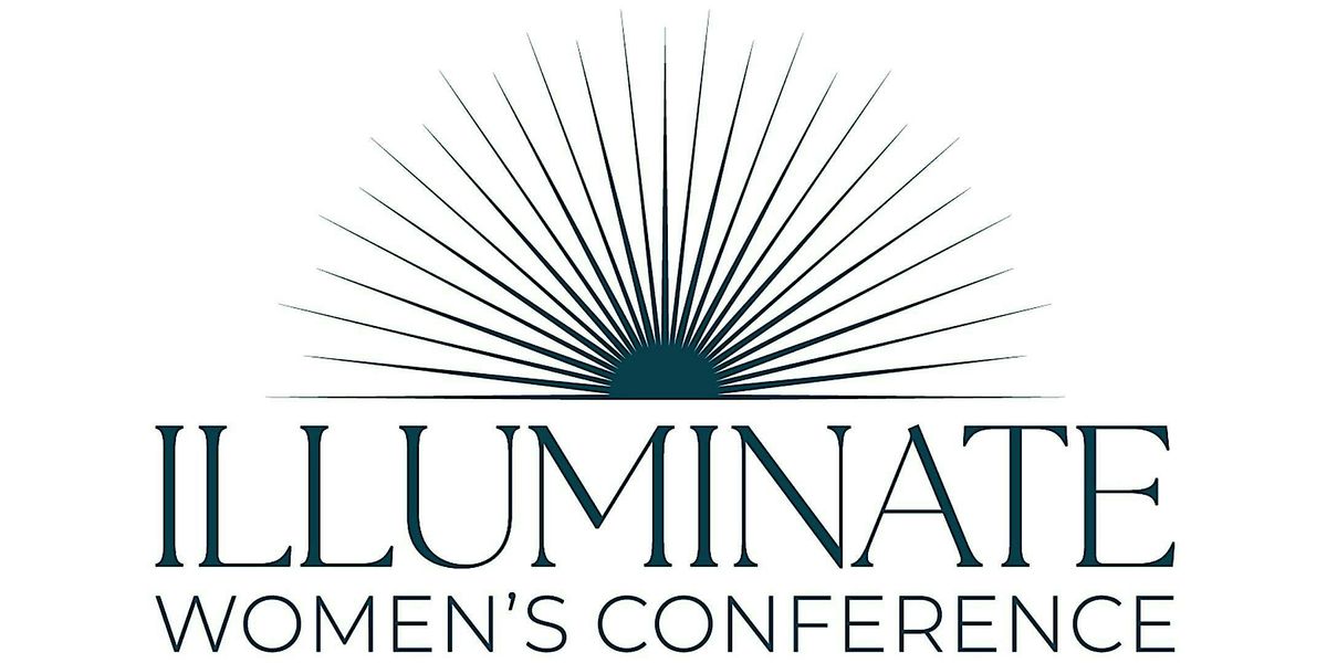 Illuminate | Women's Conference