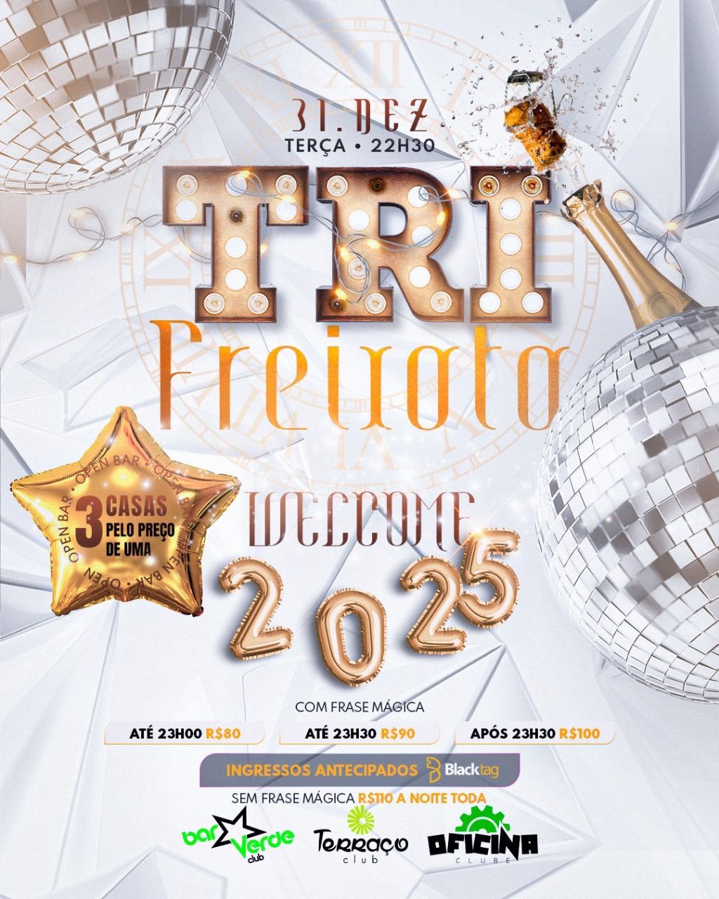 MEGA REVEILLON TRIFREIXOTO [Open Bar]