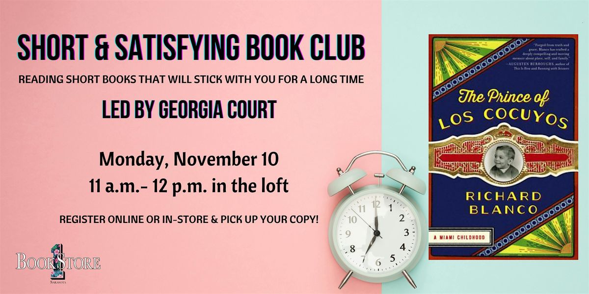 Short & Satisfying Book Club "The Prince of Los Cocuyos" by Richard Blanco
