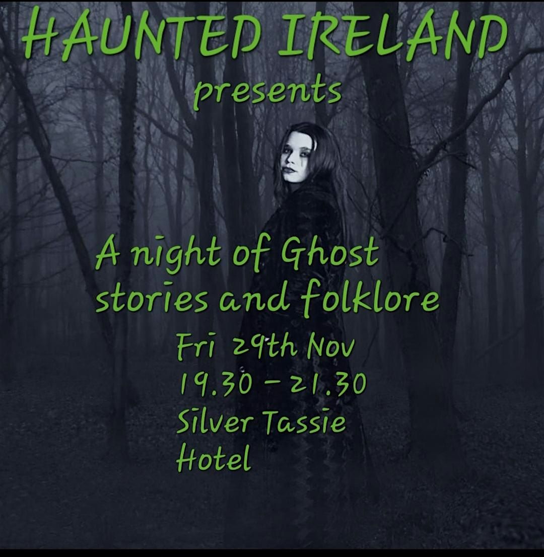 A Night of Ghost Stories and Folklore