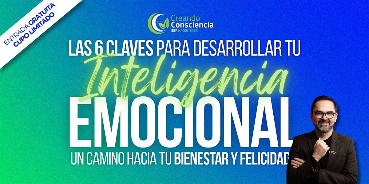 Las 6 claves para desarrollar tu inteligencia emocional