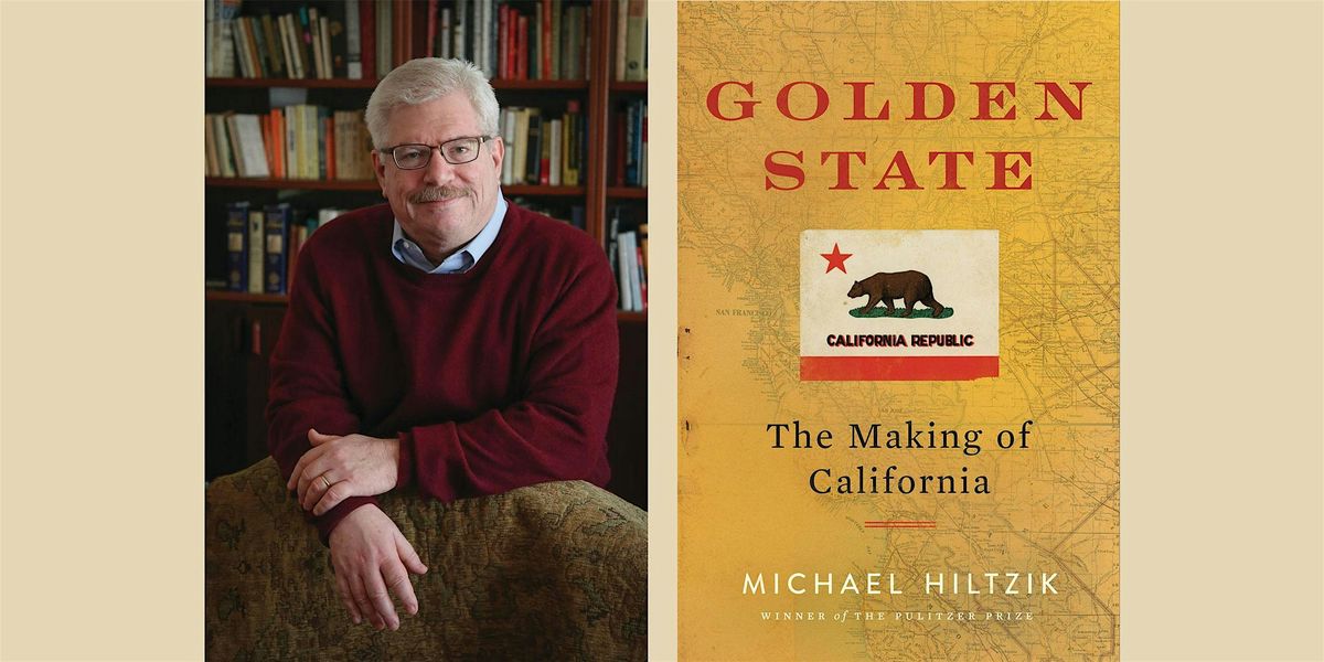 Michael Hiltzik, author of "Golden State: The Making of California"