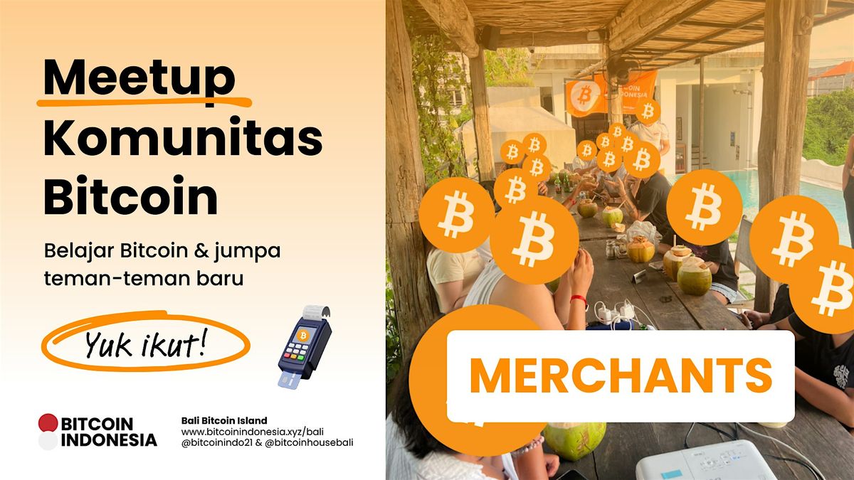 Bitcoin For Merchants - Use Bitcoin For Your Business (Bali Bitcoin Island)