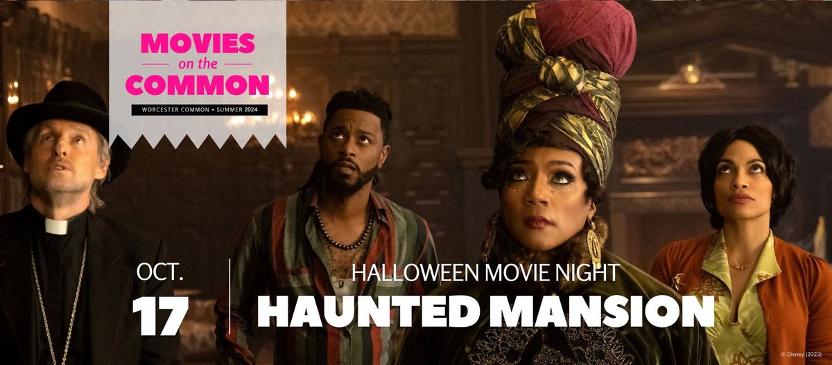 Movies on the Common: Haunted Mansion | Halloween Movie Night