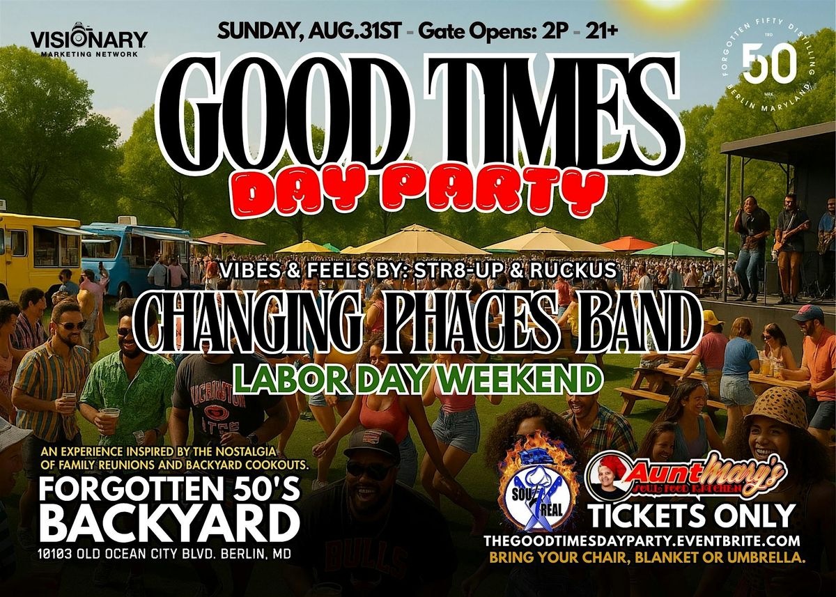 GOOD TIMES #DayParty