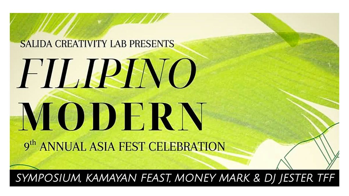 FILIPINO MODERN full event: Symposium, Dinner, Concert