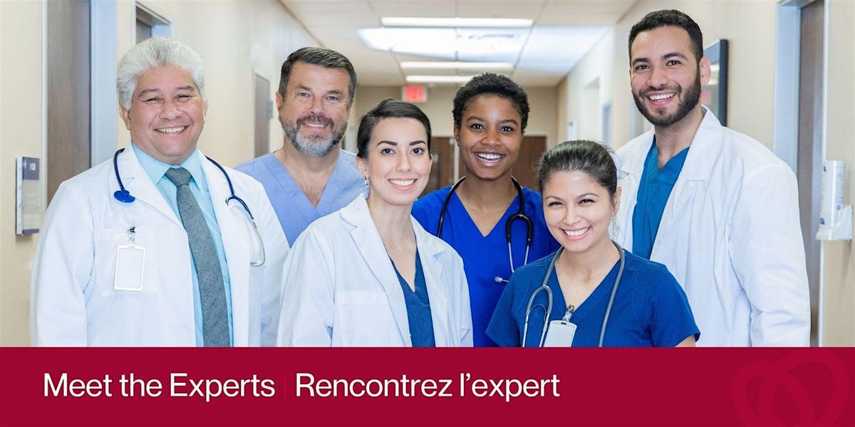 Meet the Experts | Rencontrez L'expert