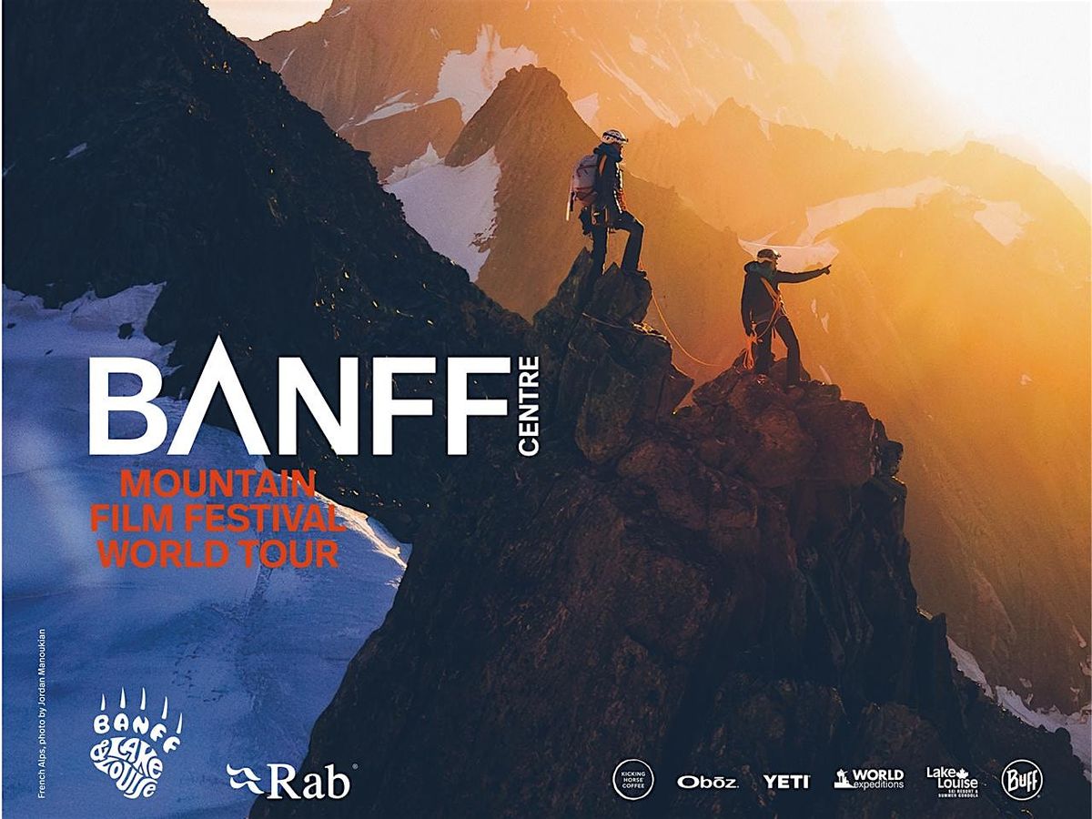 Banff Centre Mountain Film Festival World Tour SC Adventure Night