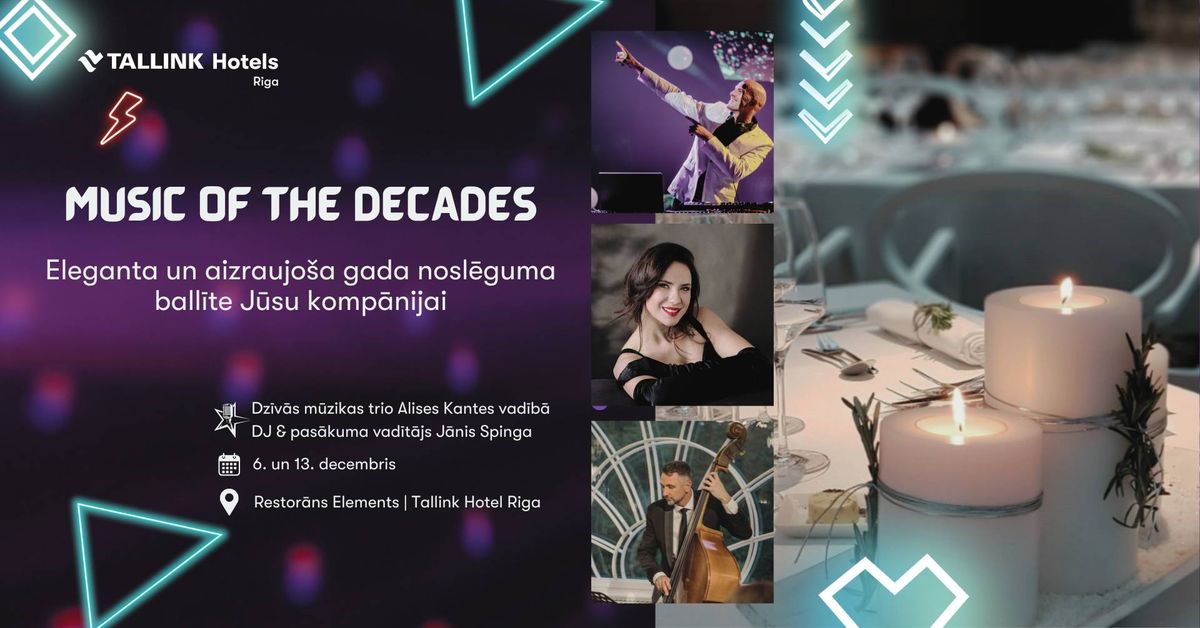 MUSIC OF THE DECADES - TAVS GADA NOSL\u0112GUMA PAS\u0100KUMS