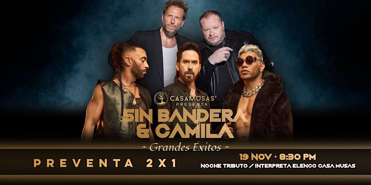 SIN BANDERA & CAMILA | Grandes \u00c9xitos