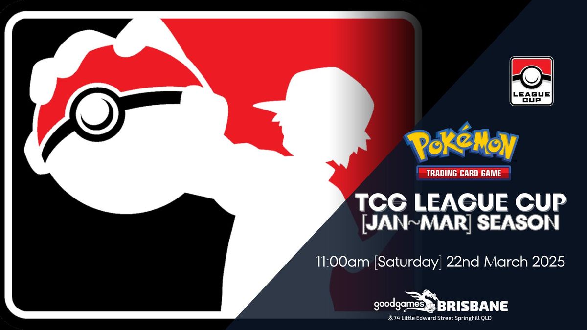 Pok\u00e9mon TCG League CUP! [JAN~MAR]