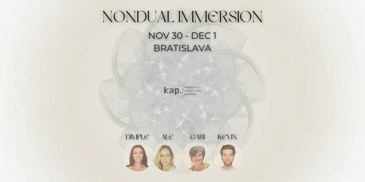 KAP Kundalini & Nondual Immersion - Bratislava | 4 Facilitators