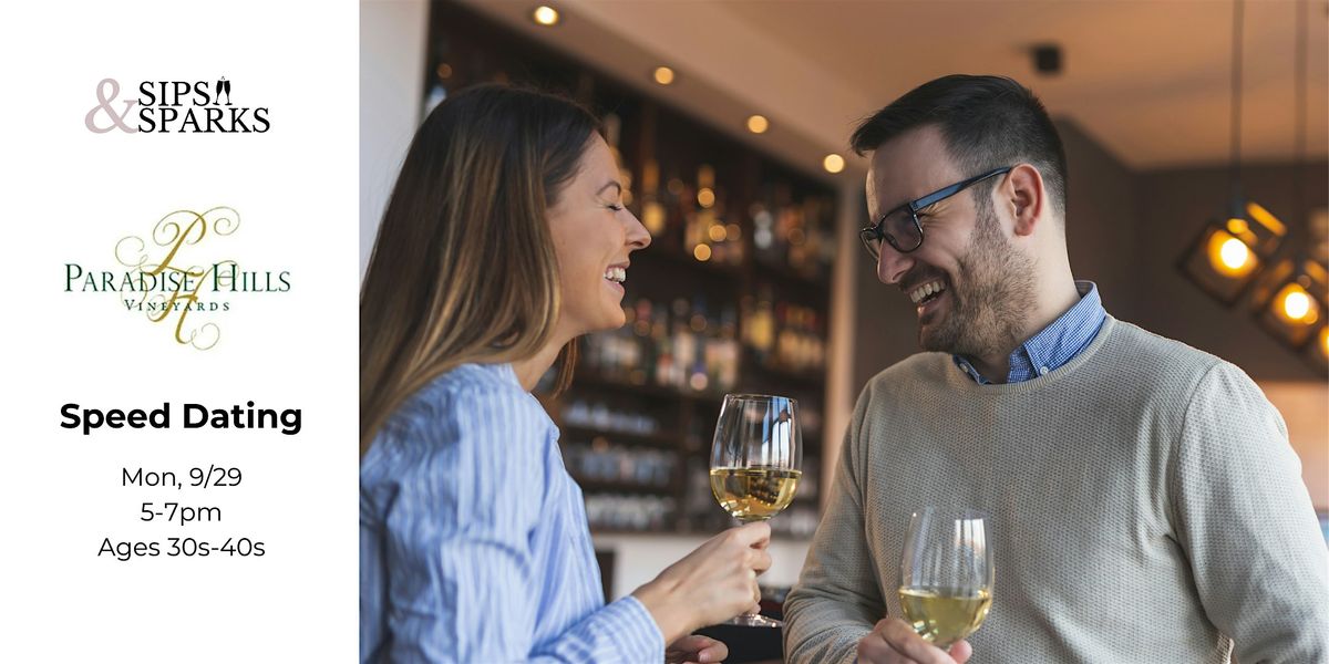 Speed Dating Ages 30s-40s in Wallingford, CT at Paradise Hills Vineyard