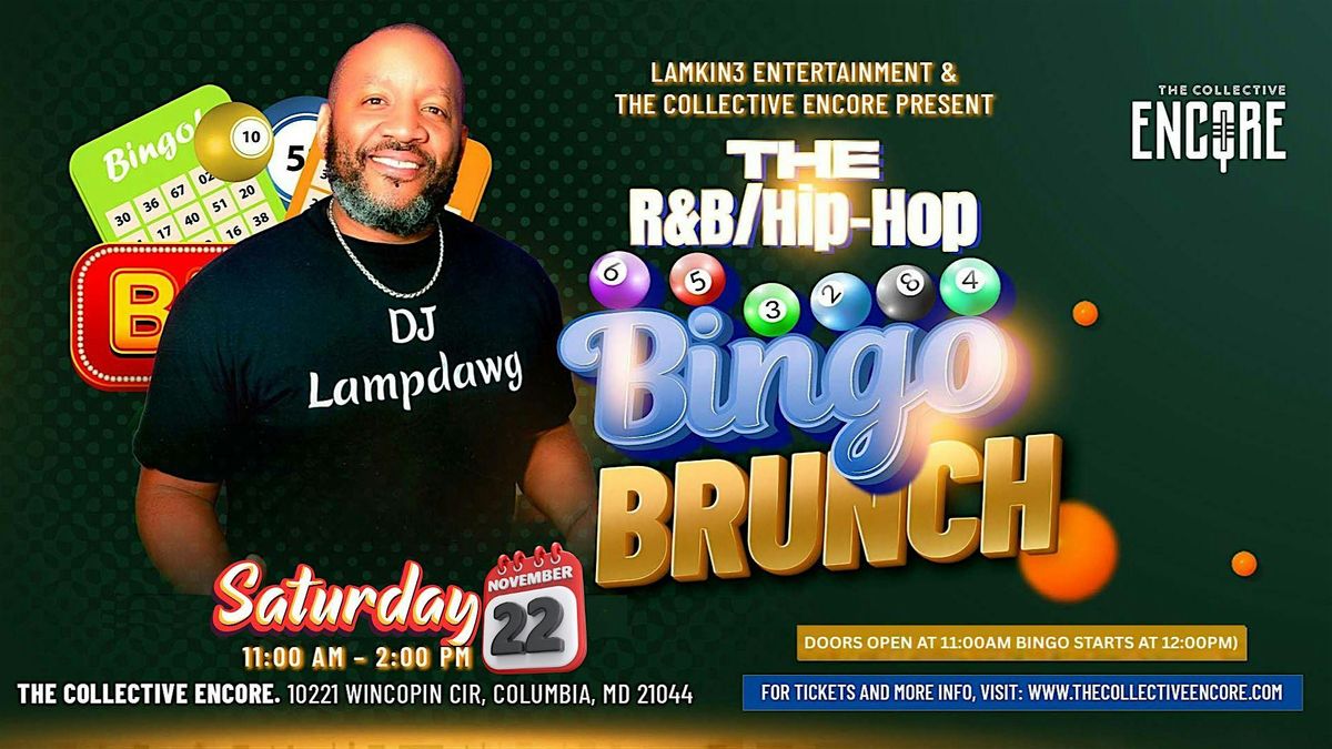 Lamkin3 Entertainment Presents...R&B \/ Hip Hop Music Bingo Brunch