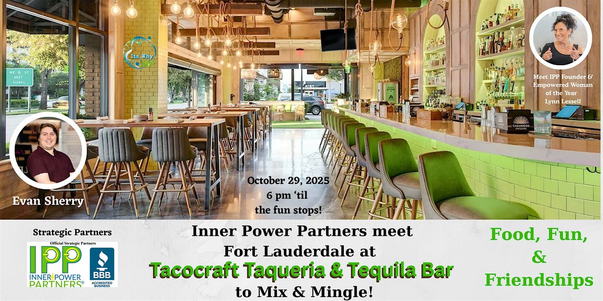 IPP Meets in Fort Lauderdale at TACOCRAFT to Mix & Mingle!