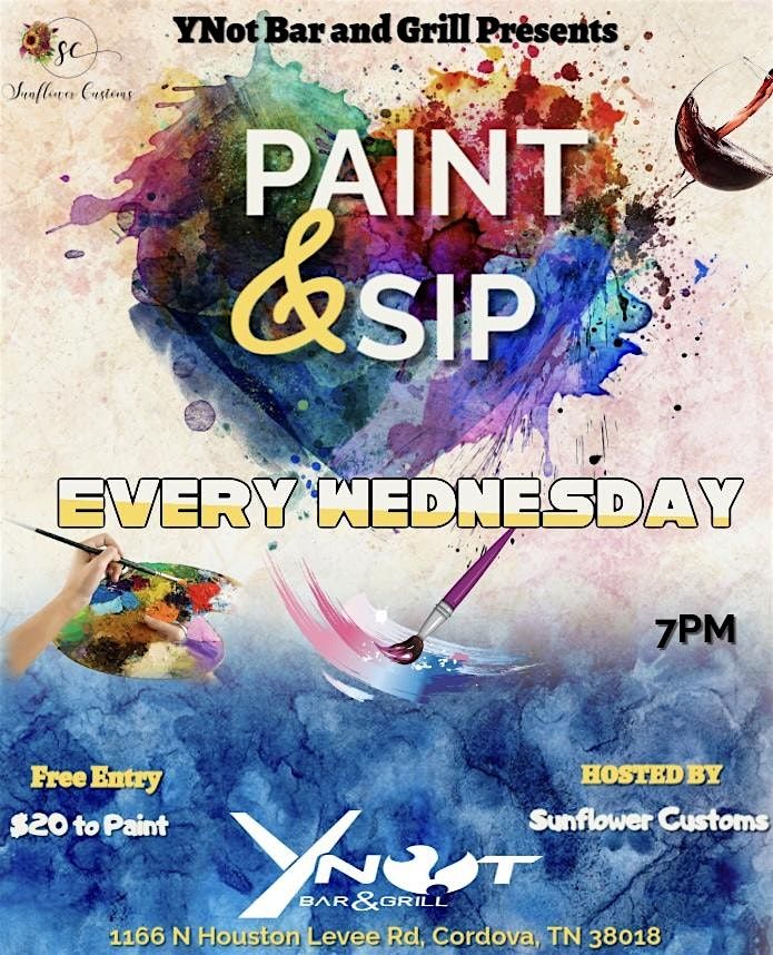 Paint and Sip Wednesdays