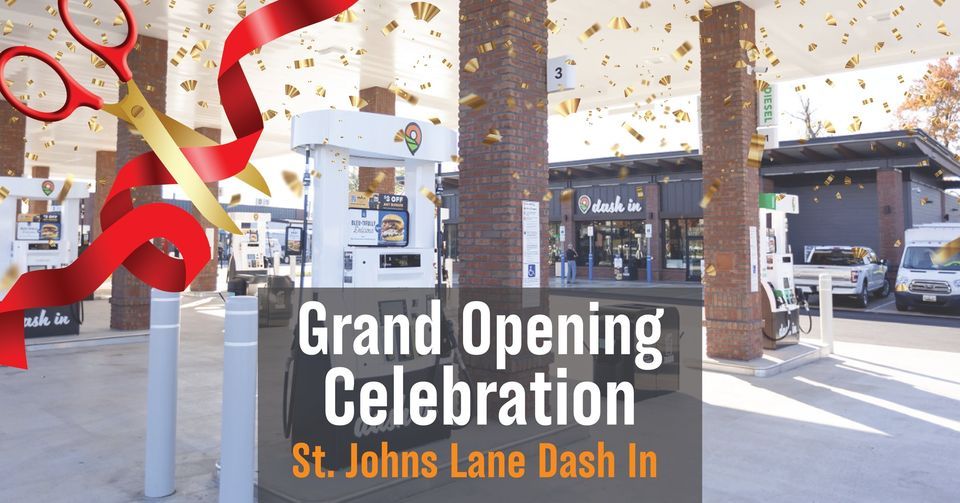 Grand Opening Celebration at St. Johns Lane Dash In \ud83c\udf89