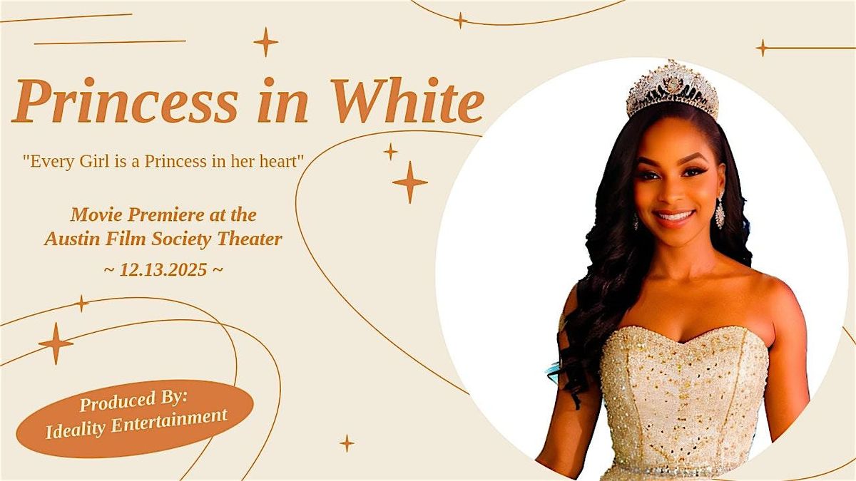Movie Screening: Princess in White