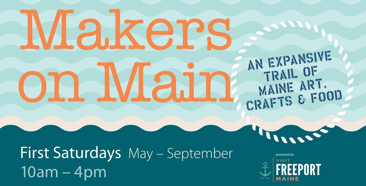 Visit Freeport's Makers on Main 