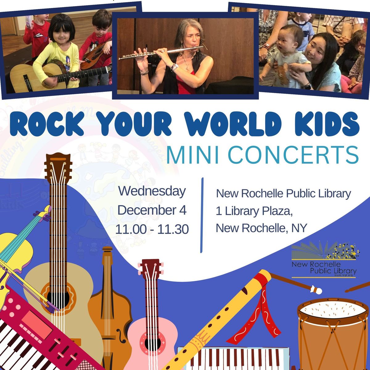 Rock Your World Kids Concert | New Rochelle Public Library, NY