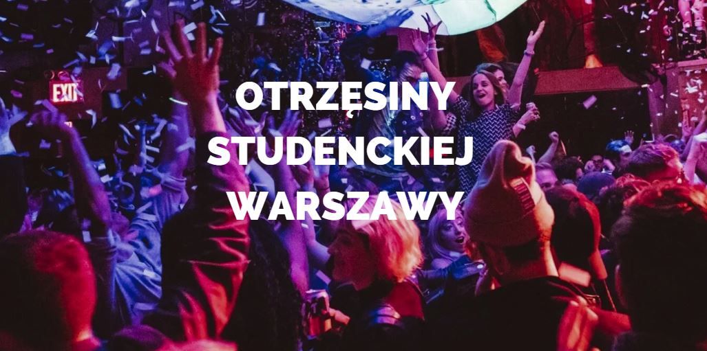 OTRZ\u0118SINY STUDENCKIEJ WARSZAWY 2024