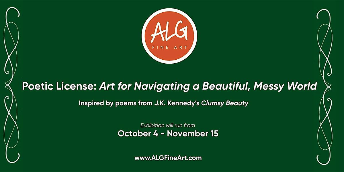 "Poetic License" Visiting Artists Show at ALG Fine Art