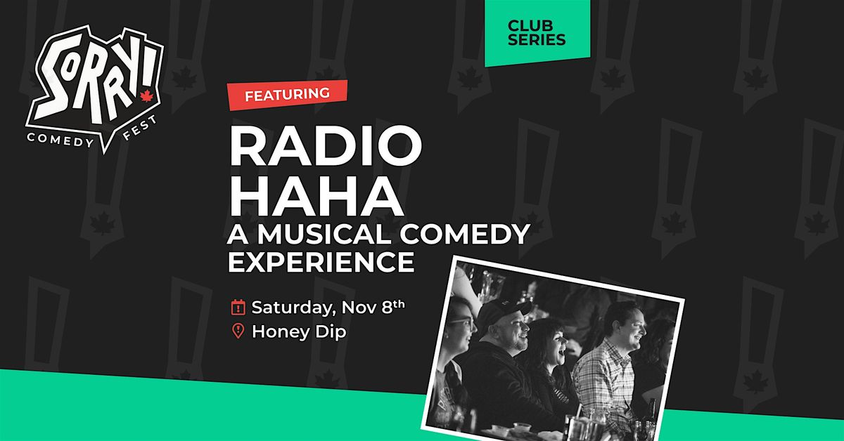 Radio HaHa - Musical Comedy Experience