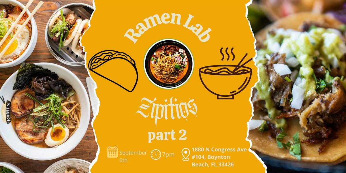 Ramen Lab x Zipitios \u2014 part 2