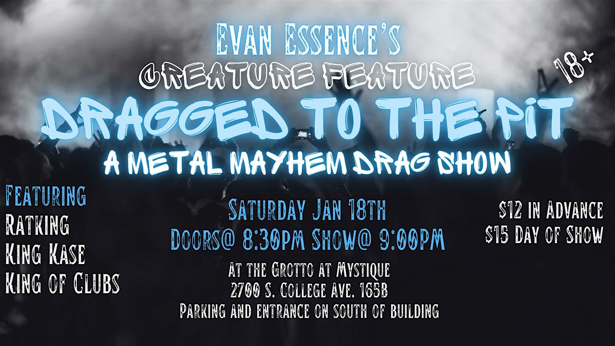 Evan Essence's Creature Feature Drag Show