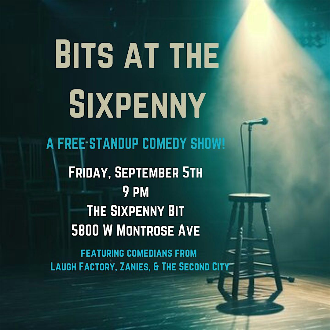Bits at the Sixpenny