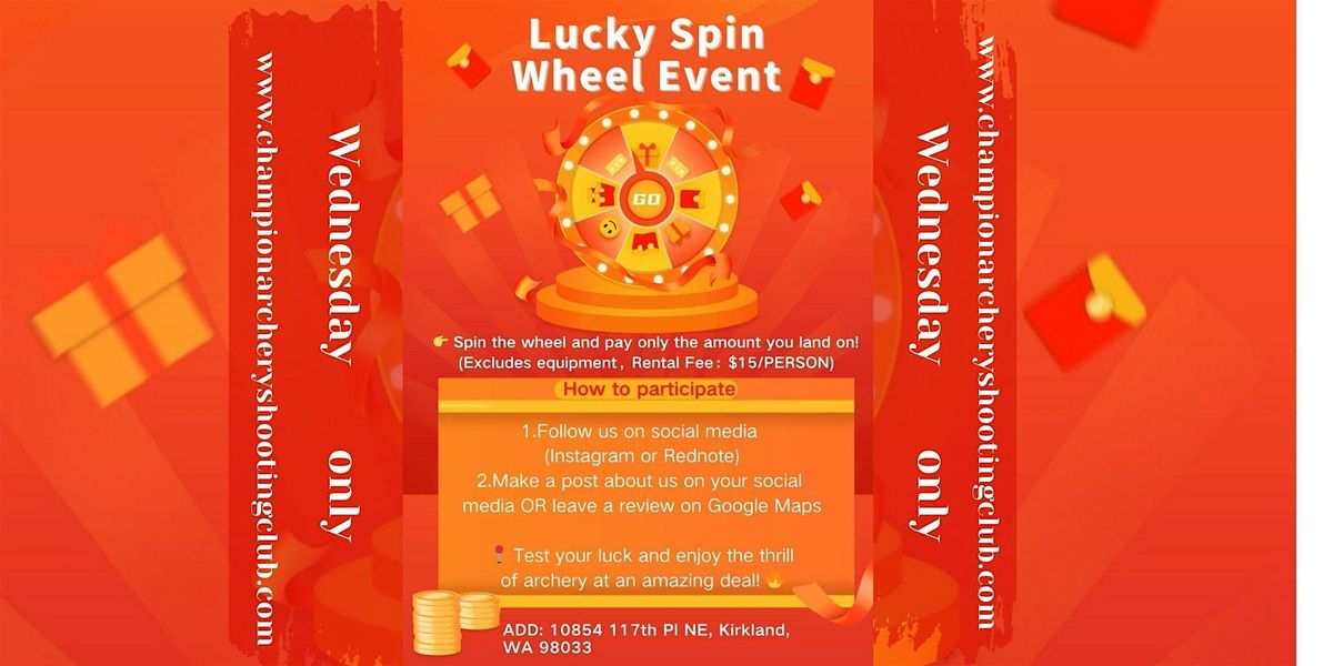 Lucky Spin Wheel Archery Event - Chance to play for free