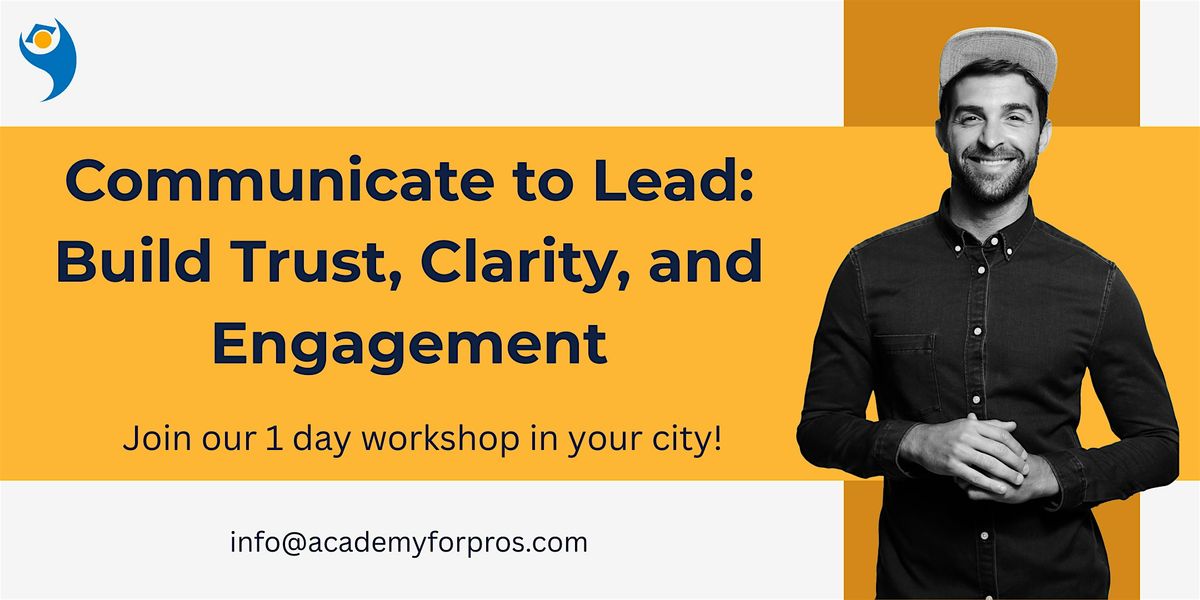 Unlock Your Communication Potential in 1 Day Workshop in Washington, DC