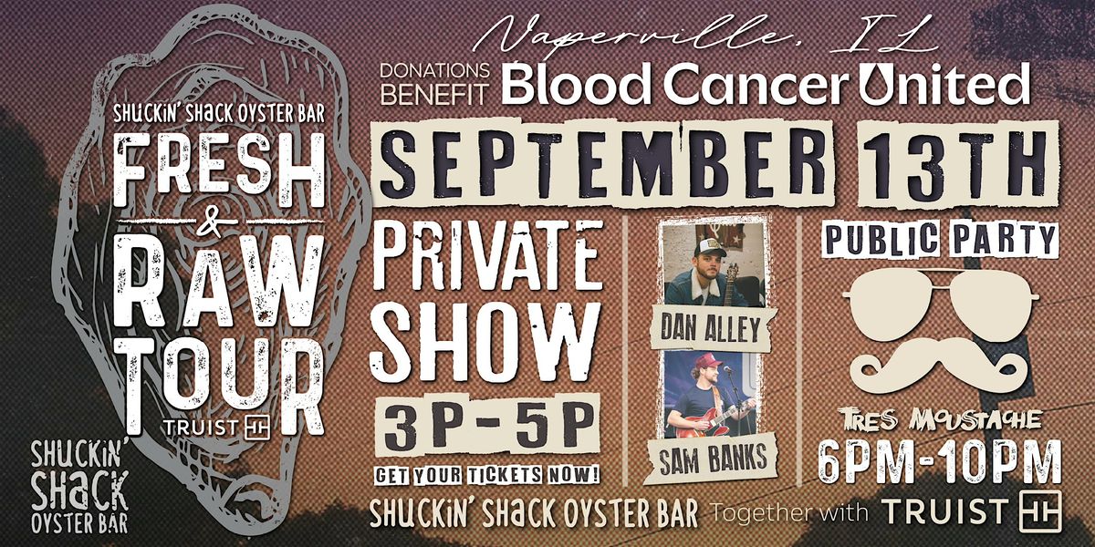 Shuckin' Shack's Fresh & Raw Tour To Benefit Blood Cancer United
