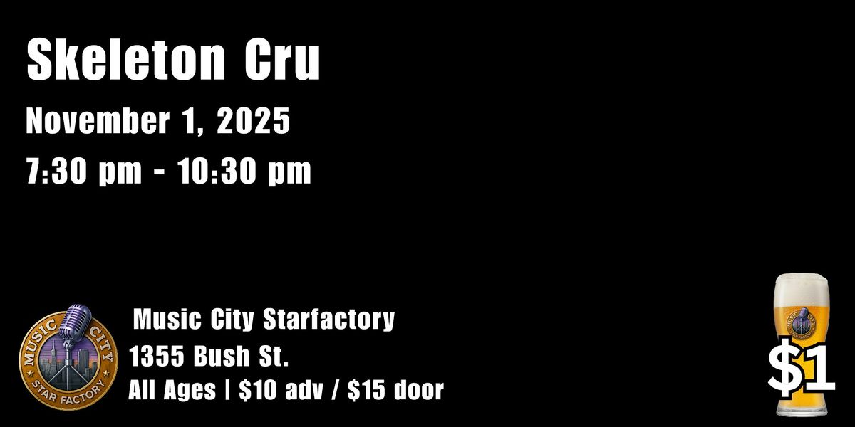 Skeleton Cru - Live at Music City Starfactory | Rock