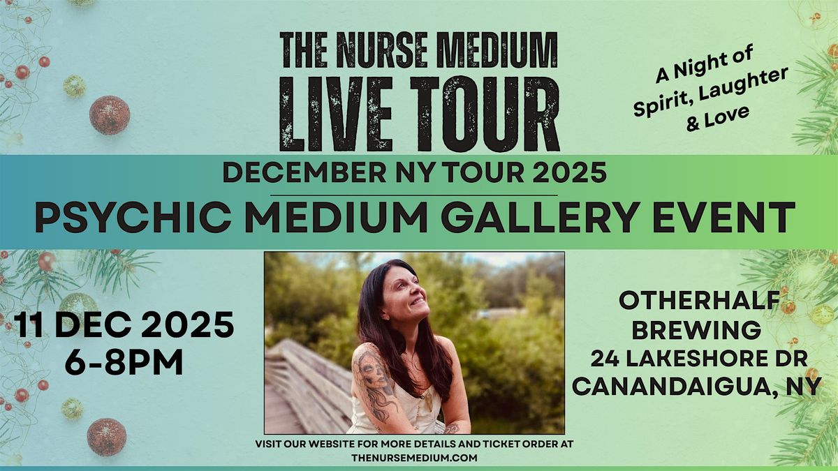 Spirit of the Season: A Psychic Gallery with The Nurse Medium - Canandaigua