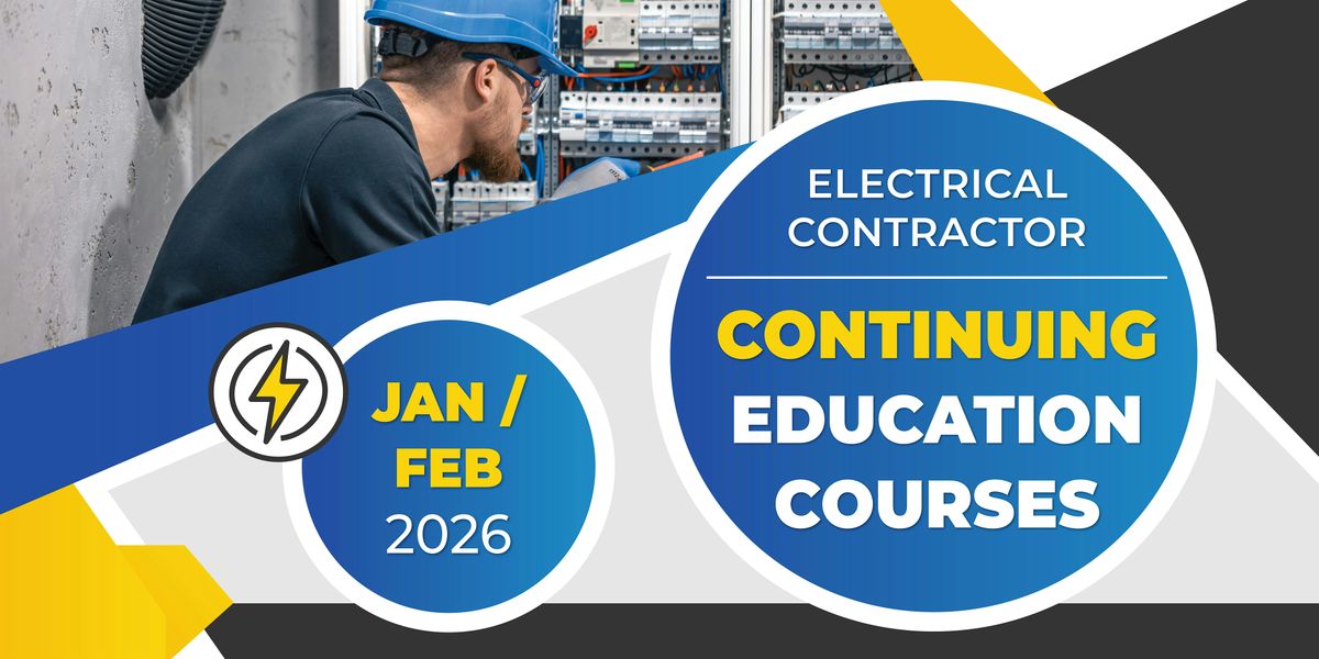 Electrical Contractor Training - Grand Forks, Feb. 3