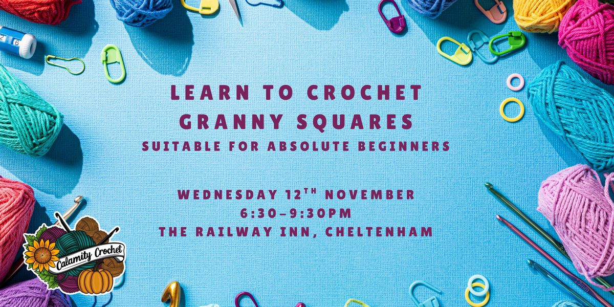 Crochet Workshop - Granny Squares for absolute beginners