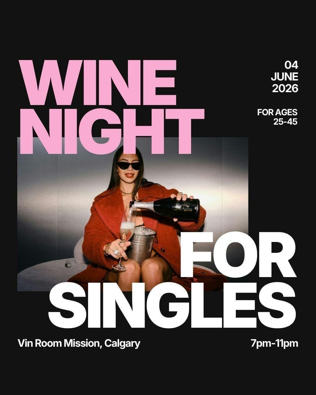 Thursday | Vin Room Mission SINGLES WINE NIGHT \ud83c\udf77 (AGE 25 - 45) | Calgary